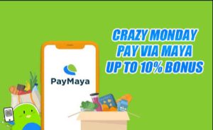 crazy monday Maya 10% bonus
