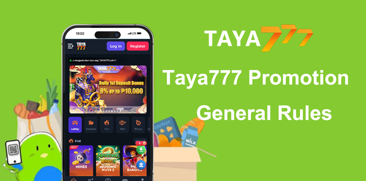taya777 Promotion General Rules